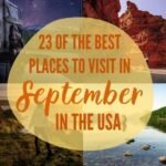 Best Places to Travel in September Usa
