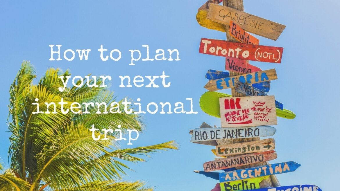 Travel Planning Trips Overseas